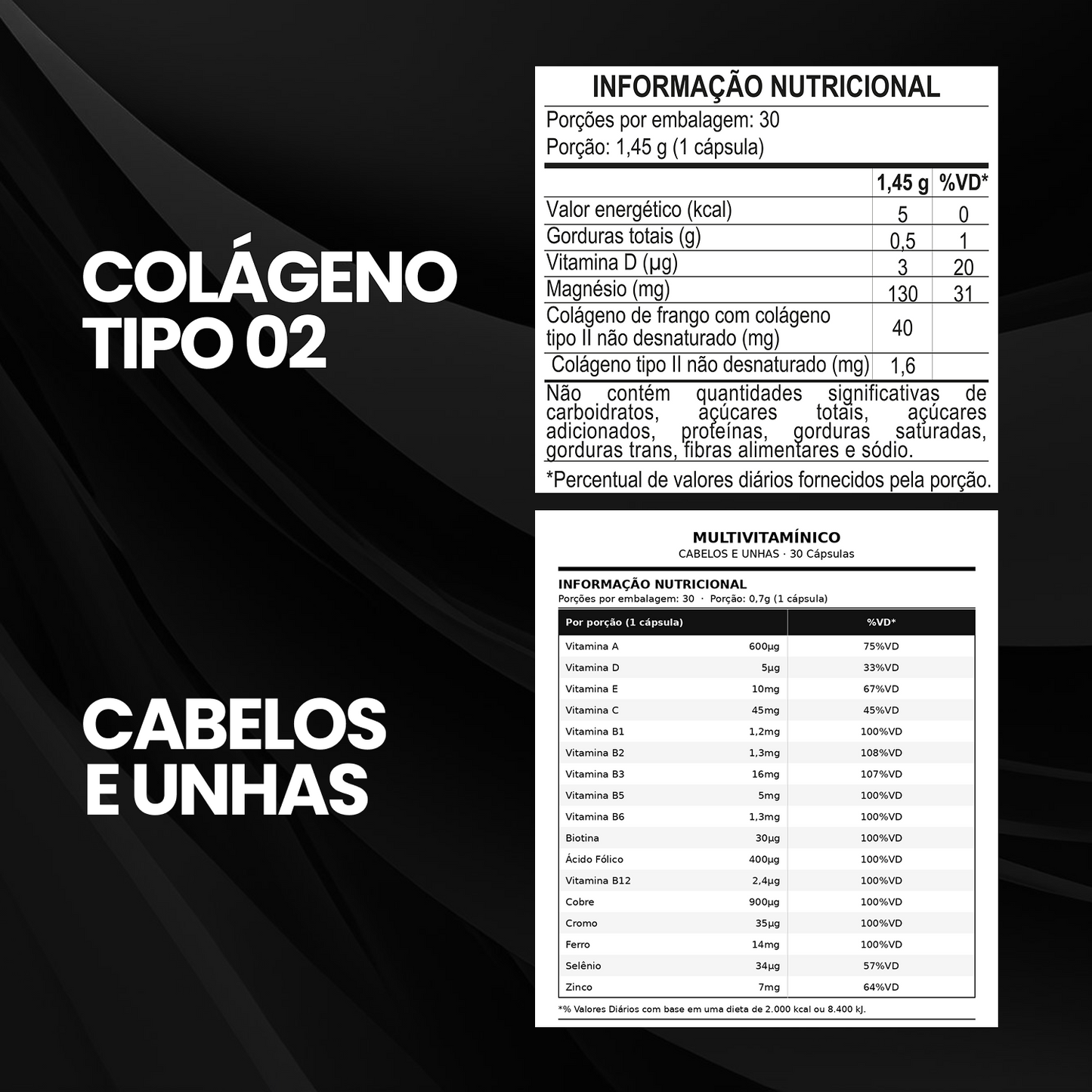 Kit Colágeno Tipo II 30 Cáps  + Multivitamínico Cabelos e Unhas 30 Cáps
