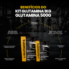 Kit Glutamina 1kg + Glutamina 500g 4