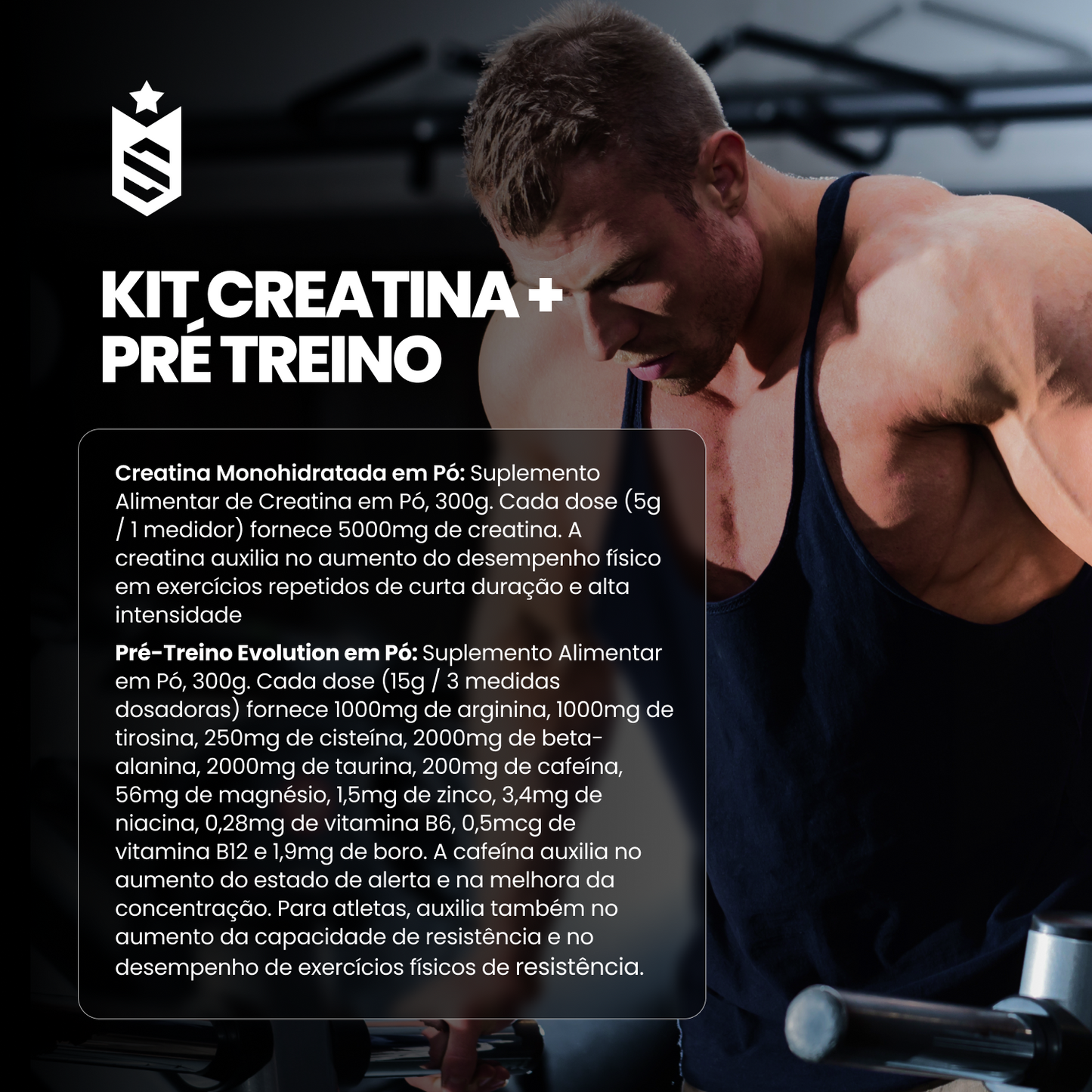 Kit Creatina 250g + Pré Treino Evolution 300g