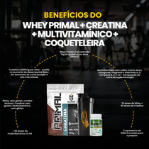 Kit Iniciante Whey Primal 1Kg + Creatina 250g + Multi Vita 60 Cáps + Coqueteleira 600ml