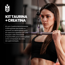 Kit Creatina Monohidratada 1Kg + Taurina 500g
