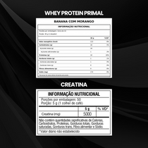 Kit Whey Protein Primal 1kg + Creatina Monohidratada 600g