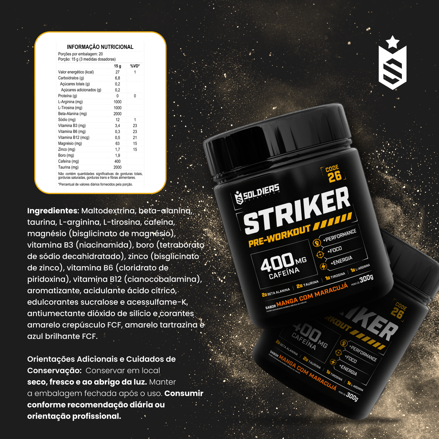 Pré-Treino Striker 300g Suplemento Alimentar em Pó 400mg Cafeína 20 Doses - Soldiers Nutrition