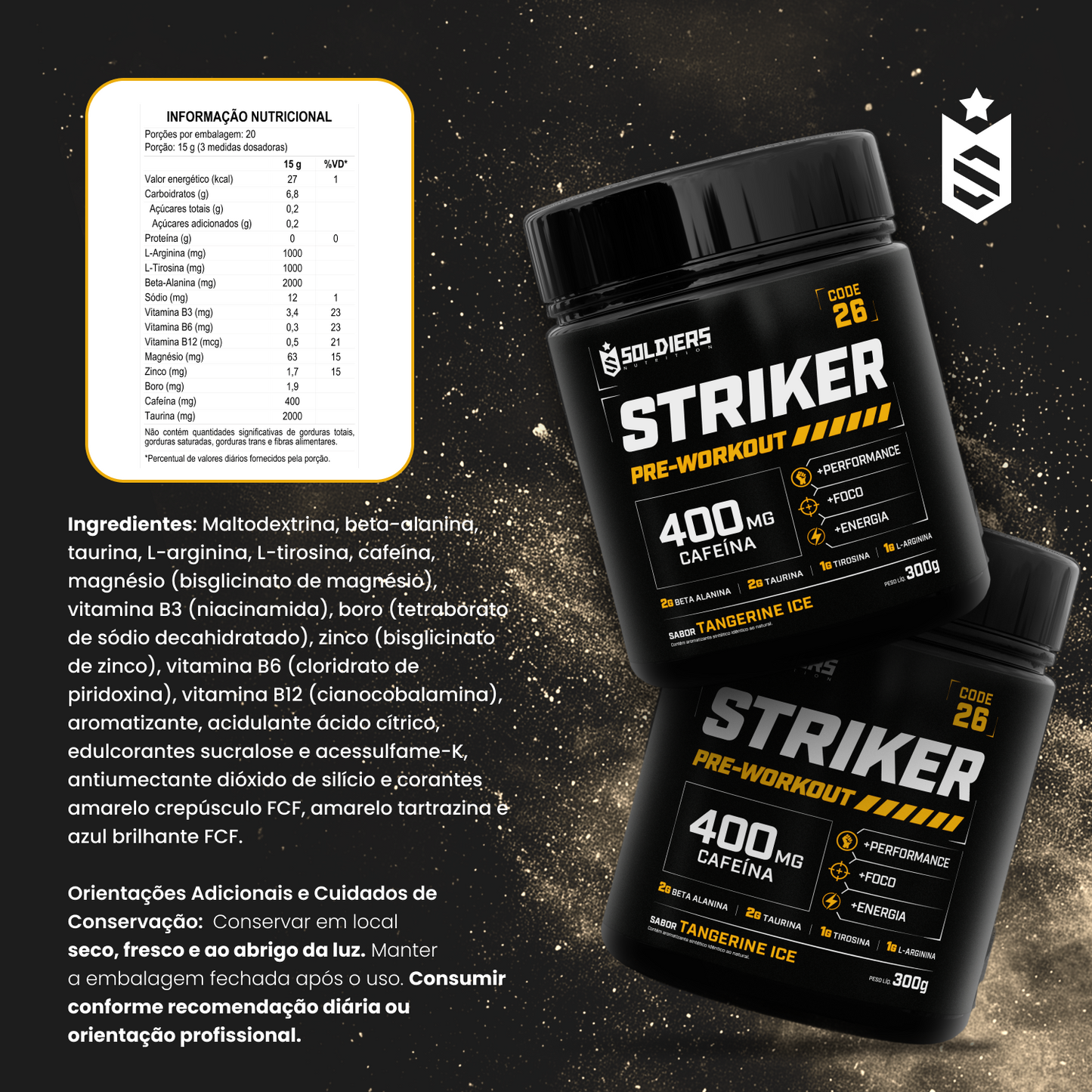 Pré-Treino Striker 300g Suplemento Alimentar em Pó 400mg Cafeína 20 Doses - Soldiers Nutrition